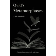 World Literature in Translation: Ovids Metamorphoses : A New Translation (Edition 1) (Paperback)