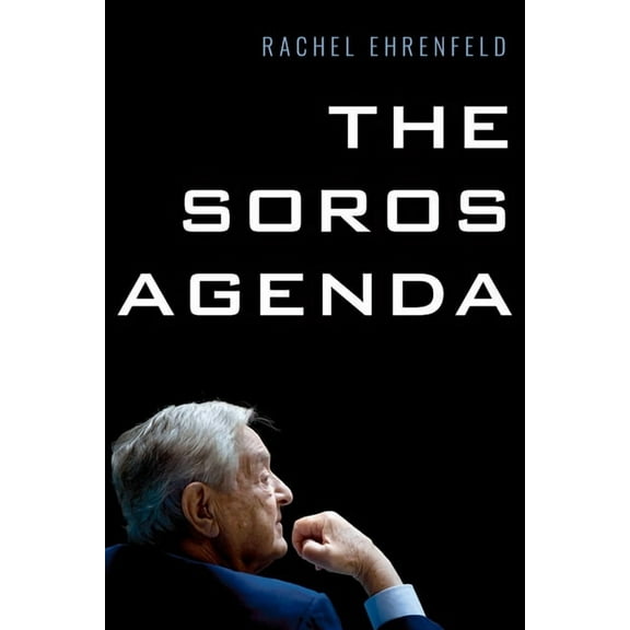 The Soros Agenda, (Paperback)