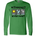 thumbnail image 3 of Inktastic Meteorologist Weather Prophet Long Sleeve T-Shirt, 3 of 5