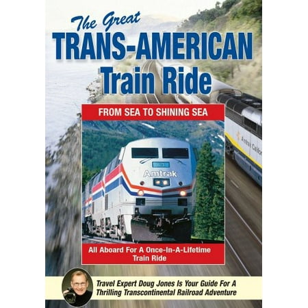 The Great Trans-American Train Ride (DVD) (The Best Train Rides In America)