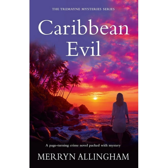 The Tremayne Mysteries Caribbean Evil, Book 3, (Paperback)