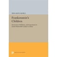 thumbnail image 1 of Pre-Owned Princeton Legacy Library Frankenstein's Children: Electricity, Exhibition, and Experiment in Early-Nineteenth-Century London, Book 409, (Paperback), 1 of 1
