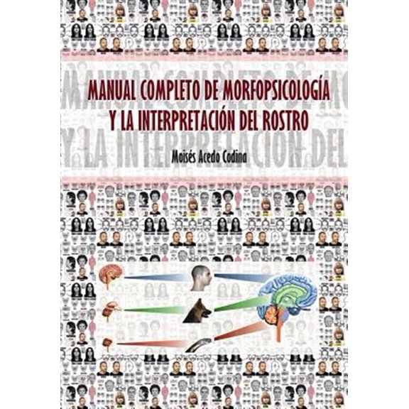 Pre-Owned Manual Completo de Morfopsicologa Y La Interpretacin del Rostro (Paperback)