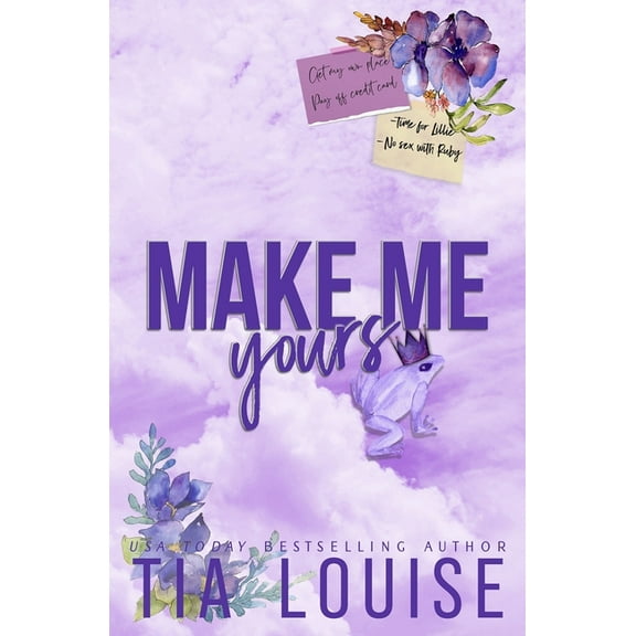 Believe in Love Make Me Yours: A small-town, single dad-nanny romance., Book 2, (Paperback)