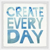 Marmont Hill Create Everyday Framed Wall Art, 24.00" x 1.50"