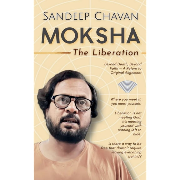 Moksha: The Liberation, (Paperback)