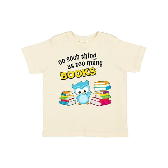 Inktastic No Such Thing As Too Many Books with Cute Owl Boys or Girls Toddler T-Shirt