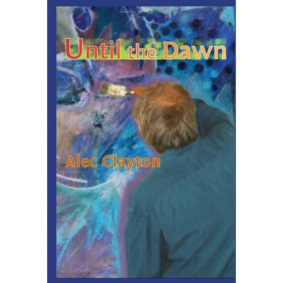 Until The Dawn (Paperback)