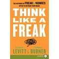 thumbnail image 2 of Pensez comme un Freak: les Auteurs de la Freakonomics Offrent de Remonter Votre Cerveau (Grande Impression), 2 of 3
