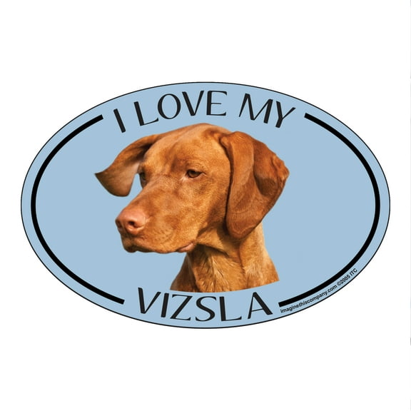 I Love my Vizsla Breed Oval Magnet