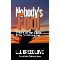Talkeetna Nobody's Fool, Book 4, (Paperback)
