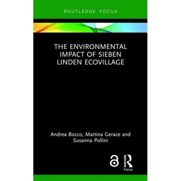 Pre-Owned The Environmental Impact of Sieben Linden Ecovillage, (Hardcover)