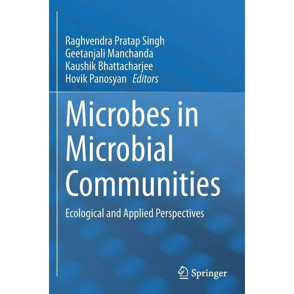 Microbes in Microbial Communities: Ecological and Applied Perspectives, (Paperback)