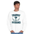 thumbnail image 4 of Trophy Husband Best Partner Hubby Men's Crewneck Sweatshirt Brisco Brands X, 4 of 6