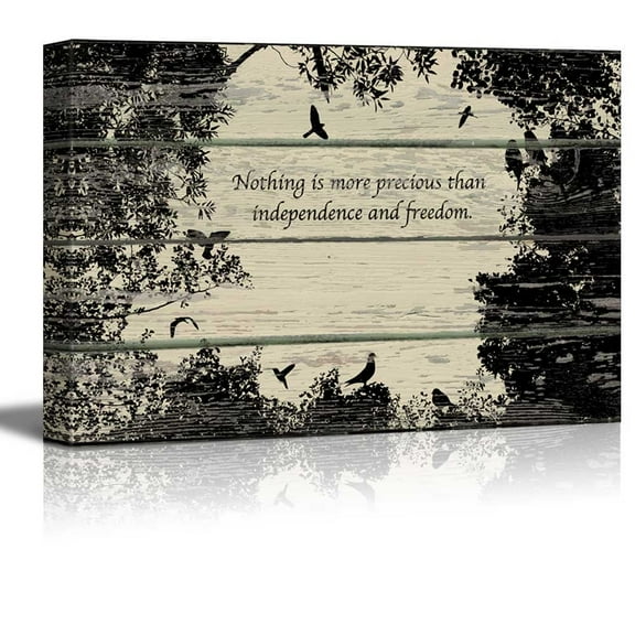 wall26 - Nothing is More Precious Than Independance and Freedom Artwork - Rustic Canvas Wall Art Home Art - 16x24 inches