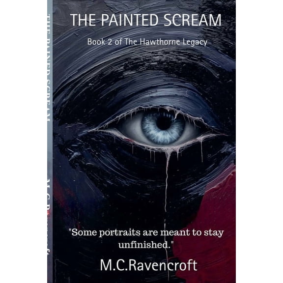 The Hawthorne Legacy Book 1 The Painted Scream, (Paperback)