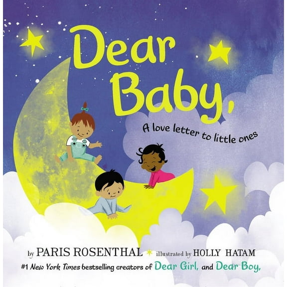 Dear Baby, Board Book: A Love Letter to Little Ones