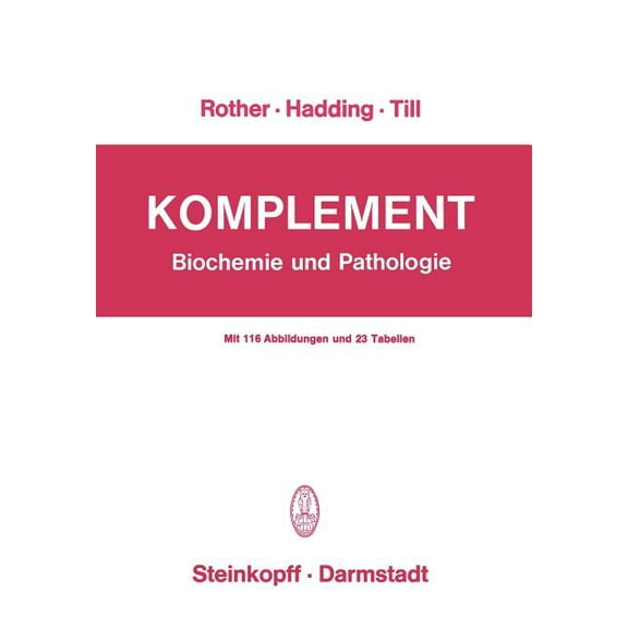 Komplement: Biochemie Und Pathologie, (Paperback)