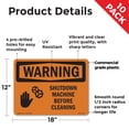 thumbnail image 2 of Shutdown Machine Before Cleaning With Symbol OSHA WARNING Rigid Plastic Sign 18 Inch x 12 Inch - 10 Pack, 2 of 8