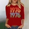 thumbnail image 2 of Women's Casual Tees Crew Neck 3/4 Length Sleeve 1976 Graphic Print Pullover Tops Vintage Birthday T Shirts (M, Red), 2 of 4