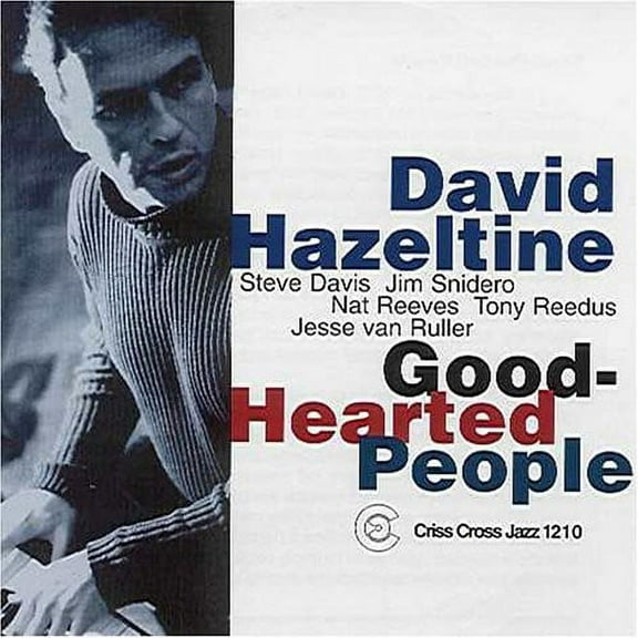 David Hazeltine - Good-Hearted People - Music & Performance - CD