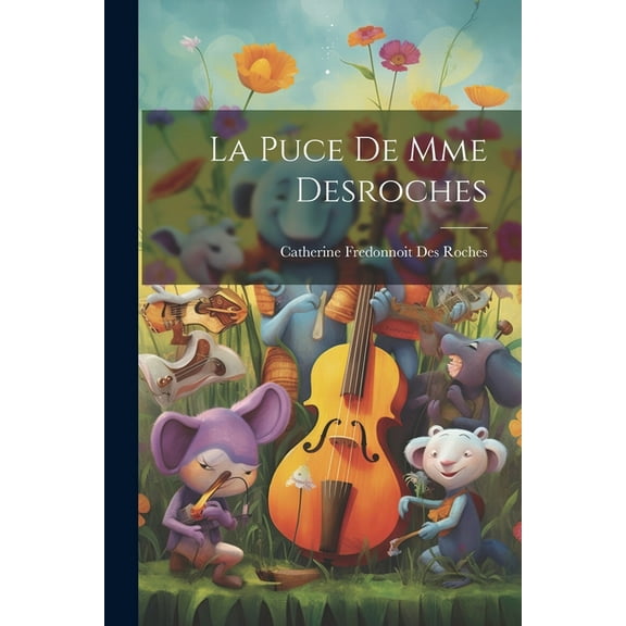 La puce de Mme Desroches (Paperback)