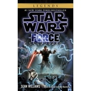 SEAN WILLIAMS Star Wars - Legends The Force Unleashed: Star Wars Legends, (Paperback)