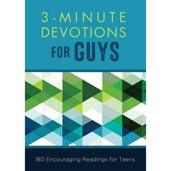 3-Minute Devotions: 3-Minute Devotions for Guys : 180 Encouraging Readings for Teens (Paperback)
