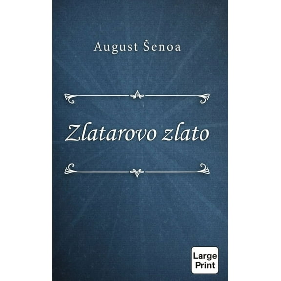Zlatarovo zlato, (Hardcover)