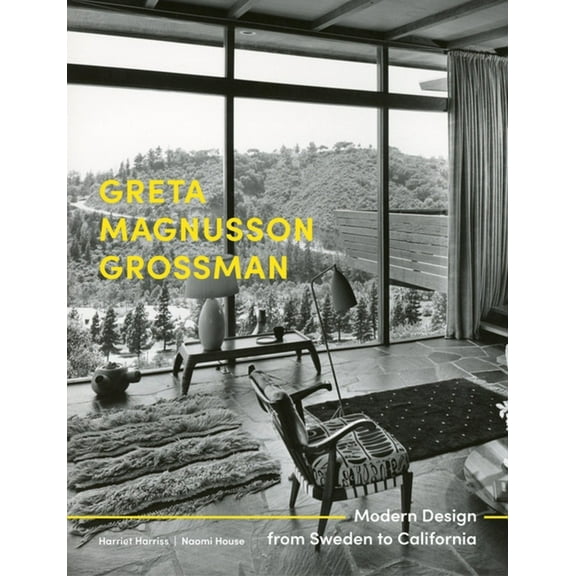 Designing Interiors Greta Magnusson Grossman: Modern Design from Sweden to California, (Hardcover)
