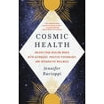 thumbnail image 1 of Pre-Owned Cosmic Health: Unlock Your Healing Magic with Astrology, Positive Psychology, and Integrative Wellness Paperback, 1 of 1
