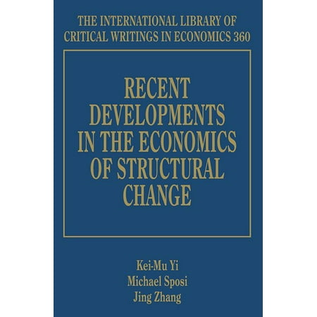 Recent Developments in the Economics of Structural Change Jing Zhang (Hardcover)