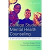 College Student Mental Health Counseling: A Developmental Approach [Paperback - Used]