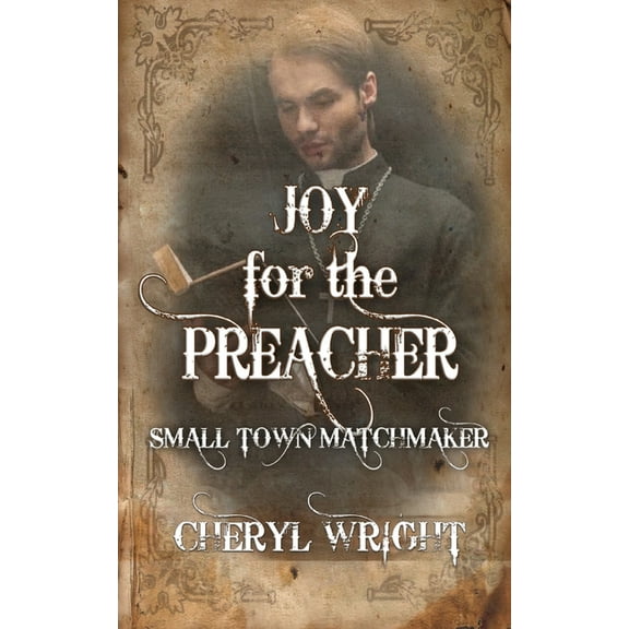 Small Town Matchmaker Joy for the Preacher, Book 5, (Paperback)