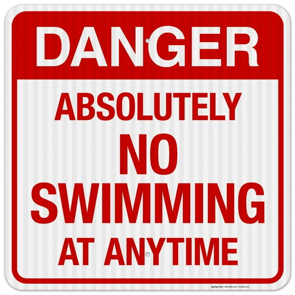 Absolutely No Swimming At Anytime Sign, Pool Sign,