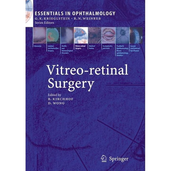 Essentials in Ophthalmology Vitreo-Retinal Surgery, (Hardcover)