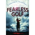 thumbnail image 1 of Pre-Owned Fearless Golf: Conquering the Mental Game (Hardcover) 0385511922 9780385511926, 1 of 2