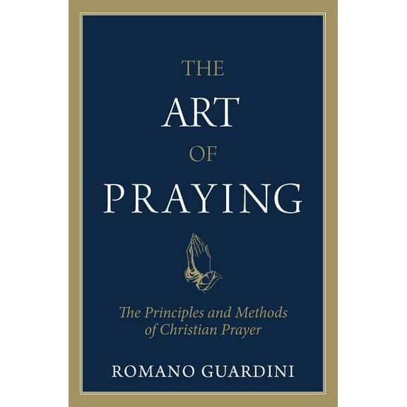 The Art of Praying, (Paperback)