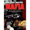 La Cosa Nostra: The Mafia - An Expose: