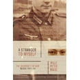 thumbnail image 1 of Pre-Owned A Stranger to Myself: The Inhumanity of War: Russia, 1941-1944 (Hardcover) 0374139784 9780374139780, 1 of 1
