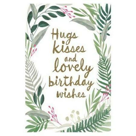 Hug Kisses and Lovely Birthday Wishes: Cute Happy Birthday Notebook for Kids, Boys, Girls Men, Women, Daughter, Son, Girlfriend, Boyfriend, Best Frien (The Best Birthday Wishes For Daughter)