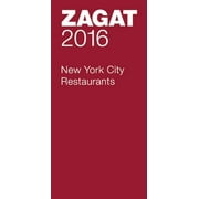 Zagat Survey: New York City Restaurants: Zagat New York City Restaurants (Paperback)