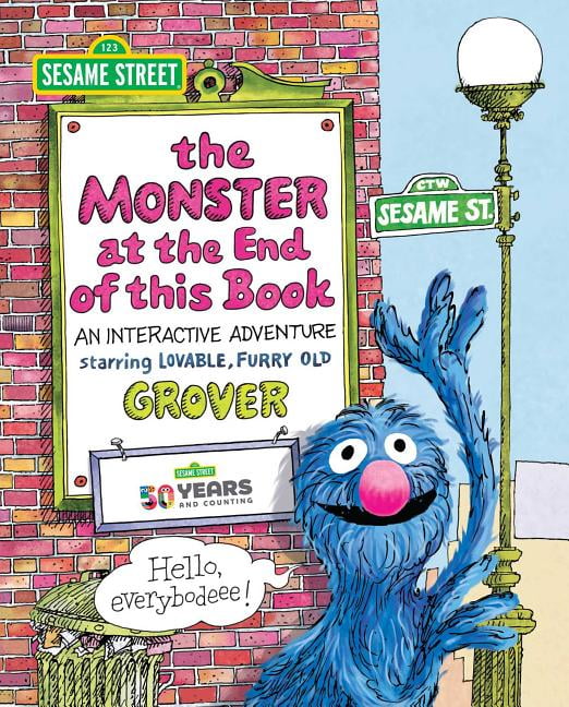 Sesame Street: The Monster at the End of This Book: An Interactive