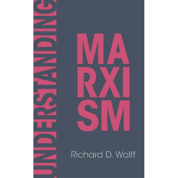 Democracy at Work Understanding Marxism, Book 2, (Paperback)