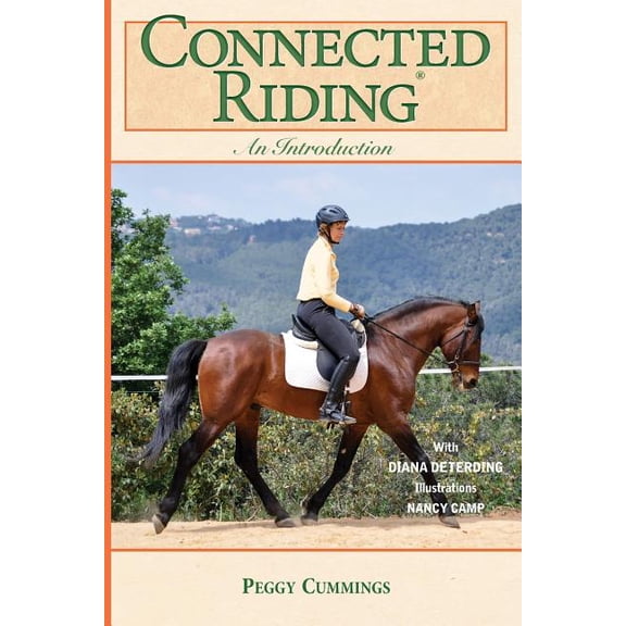 Connected Riding: An Introduction, (Paperback)
