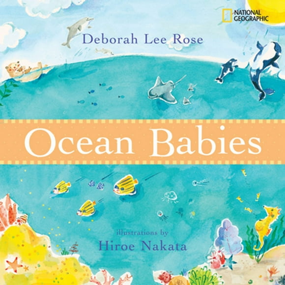 Pre-Owned Ocean Babies (Hardcover 9780792266693) by Deborah Rose