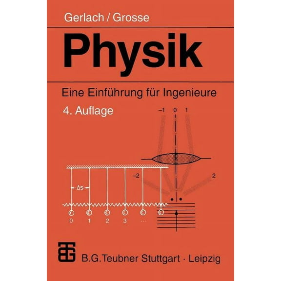 Physik: Eine Einführung Für Ingenieure, (Paperback)