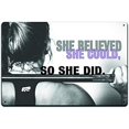 thumbnail image 1 of She Believed She Could So She Did Inspirational Sign | Motivational Gym Sign | 8-Inch by 12-Inch Aluminum Signs | S286, 1 of 4