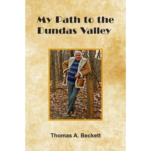 My Path to the Dundas Valley