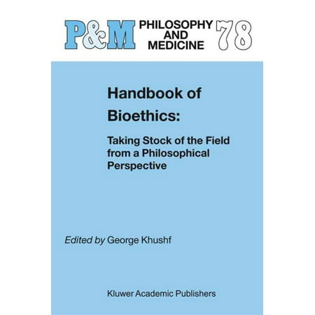 Handbook Of Bioethics